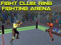 Játék Harci Klub: Ring Harci Aréna online