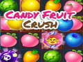 Játék Candy Fruit Crush online