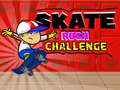 Játék Skate Rush Kihívás online