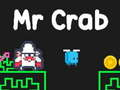 Játék Mr. Rák online