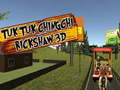 Játék TukTuk Chingchi Rickshaw 3D online