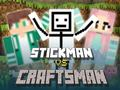 Játék Stickman vs Kézműves online
