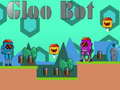 Játék Gloo Bot online