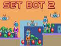 Játék Set Bot 2 online