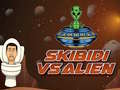 Játék Skibidi az Alien ellen online