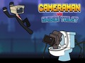 Játék Cameraman vs Skibidi WC online
