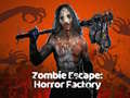 Játék Zombi Menekülés: Horror Gyár online